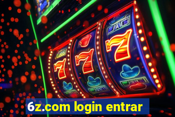 6z.com login entrar